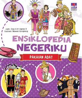 ENSIKLOPEDIA NEGERIKU  PAKAIAN ADAT